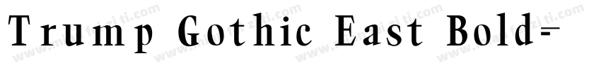 Trump Gothic East Bold字体转换